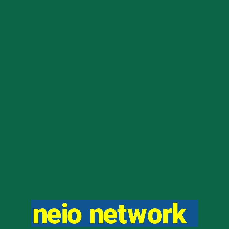 neio network